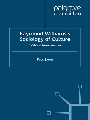 cover image of Raymond Williams's Sociology of Culture